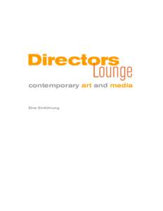 Directors  Lounge contemporary art and media