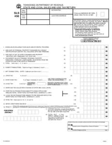 TENNESSEE DEPARTMENT OF REVENUE  STATE AND LOCAL SALES AND USE TAX RETURN SLS 450