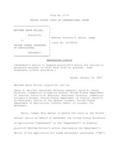 Slip Op[removed]UNITED STATES COURT OF INTERNATIONAL TRADE MATTHEW AARON MILLER, Plaintiff, v.