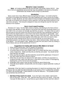 Manual for Camp Counselors Note: all Scripture references are from the New King James Version (NKJV). Also, this is from an unpublished manuscript that may be published in the future by the author. Willowbrook has revise