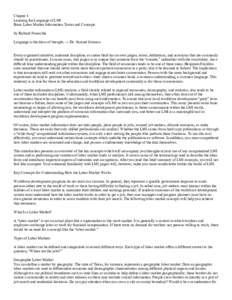 Chapter 1 Learning the Language of LMI Basic Labor Market Information Terms and Concepts by Richard Froeschle Language is the dress of thought. — Dr. Samuel Johnson Every organized initiative, academic discipline, or c