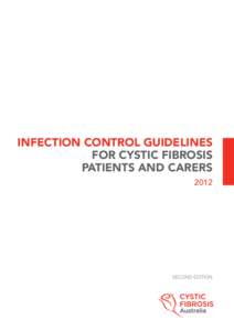 Bacterial diseases / Infectious diseases / Epidemiology / Burkholderiales / Microbiology / Burkholderia cepacia complex / Cystic fibrosis / Pseudomonas aeruginosa / Nosocomial infection / Medicine / Health / Bacteria