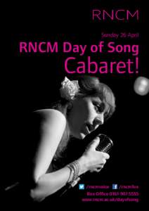 Sunday 26 April  RNCM Day of Song Cabaret!