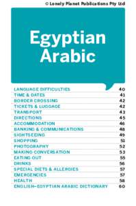 © Lonely Planet Publications Pty Ltd  Egyptian Arabic LANGUAGE DIFFICULTIES TIME & DATES