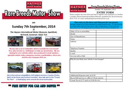 Rare Breeds Motor Show  Rare Breeds Motor Show on  Sunday 7th September, 2014