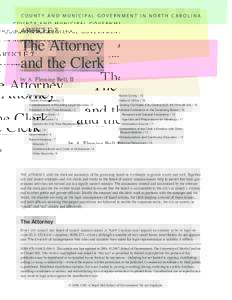 C O U N T Y A N D M U N I C I PA L G O V E R N M E N T I N N O R T H C A R O L I N A  ARTICLE 7 The Attorney and the Clerk