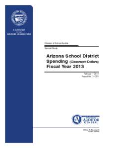 A REPORT TO THE ARIZONA LEGISLATURE  Division of School Audits