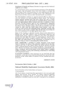 116 STAT[removed]PROCLAMATION 7600-OCT. 1, 2002 Department of Health and Human Services has approved this Medicaid eligibility in 45 States.