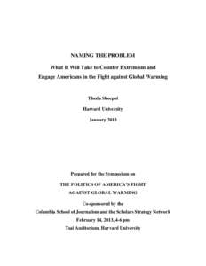 Environment / Political parties in the United States / Emissions trading / 111th United States Congress / American Clean Energy and Security Act / Republican Party / Domestic policy of the George W. Bush administration / Democratic Party / Climate change mitigation / Climate change / Climate change policy / Politics