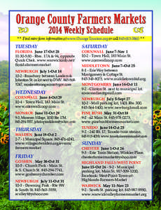 Orange County Farmers Markets b 2014 Weekly Schedule  b