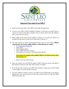 Important Notes about Form 1098-T  Saint Leo University offers your 1098-T form online through eLion  