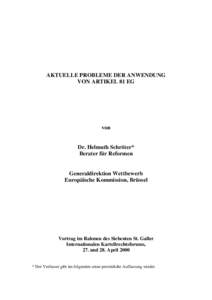 AKTUELLE PROBLEME DER ANWENDUNG VON ARTIKEL 81 EG von  Dr. Helmuth Schröter*