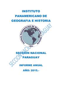 INSTITUTO PANAMERICANO DE GEOGRAFIA E HISTORIA SECCION NACIONAL PARAGUAY