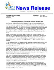 News Release CALIFORNIA DEPARTMENT OF PUBLIC HEALTH FOR IMMEDIATE RELEASE January 7, 2015 PH15-002