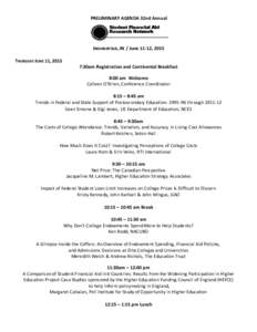 PRELIMINARY AGENDA 32nd Annual  INDIANAPOLIS, IN / June 11-12, 2015 THURSDAY JUNE 11, 2015 7:30am Registration and Continental Breakfast 8:00 am Welcome