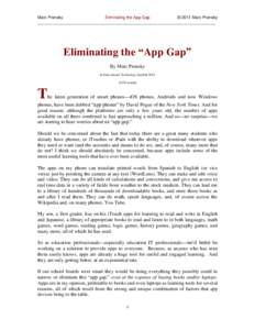 Marc Prensky Eliminating the App Gap © 2011 Marc Prensky _____________________________________________________________________________  Eliminating the “App Gap”