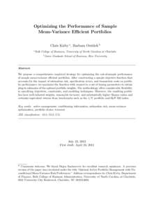 Optimizing the Performance of Sample Mean-Variance Efficient Portfolios Chris Kirby a , Barbara Ostdiek b a Belk  College of Business, University of North Carolina at Charlotte