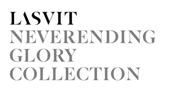 � NEVERENDING GLORY COLLECTION  NEVERENDING