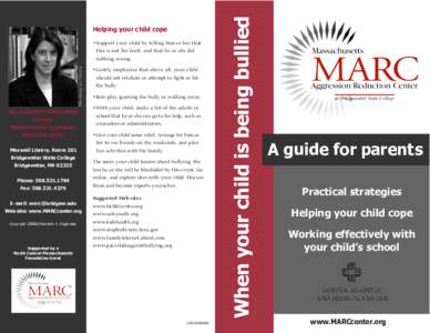 •Support your child by telling him or her that this is not his fault, and that he or she did Mike George, Sun Chronicle  nothing wrong.