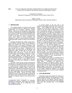 P8.6  CLOUD-TO-GROUND LIGHTNING CHARACTERISTICS OF DERECHO-PRODUCING CONVECTIVE SYSTEMS IN THE CENTRAL AND SOUTHERN GREAT PLAINS Christopher M. Fuhrmann* Department of Geography, The University of North Carolina, Chapel 