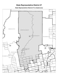 State Representative District 27 State Representative District 27 is shaded area GARFIELD PLT MASARDIS