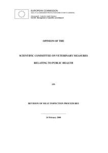 EUROPEAN COMMISSION HEALTH & CONSUMER PROTECTION DIRECTORATE-GENERAL Directorate B - Scientific Health Opinions Unit B3 - Management of scientific committees II  OPINION OF THE