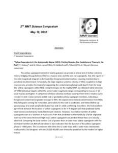 2nd MMT Science Symposium May 19, 2010 Abstracts Oral Presentations (* denotes Presenters)