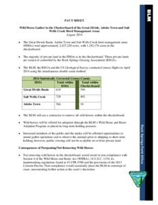 FACT SHEET Wild Horse Gather in the Checkerboard of the Great Divide, Adobe Town and Salt Wells Creek Herd Management Areas August 2014 •