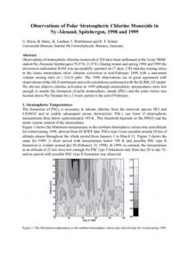 Observations of Polar Stratospheric Chlorine Monoxide in Ny-Ålesund, Spitsbergen, 1998 and 1999 U. Klein, B. Barry, K. Lindner, I. Wohltmann and K. F. Künzi Universität Bremen, Institut für Umweltphysik, Bremen, Germ