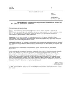 United Nations / Convention on Psychotropic Substances / Commission on Narcotic Drugs / Single Convention on Narcotic Drugs / Narcotic / Narcotic Drugs and Psychotropic Substances Act / Law / Drug policy / Drug control law