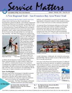 January - February 2013 • Issue No[removed]Association of Bay Area Governments A New Regional Trail – San Francisco Bay Area Water Trail ABAG has partnered with the State Coastal Conservancy