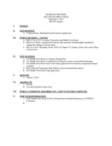 BOARD OF TRUSTEES VILLAGE OF GREAT NECK September 2, 2014 DRAFT Agenda I.