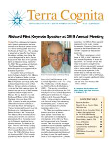 Terra Cognita NEWSLETTER OF THE SOCIETY FOR THE HISTORY OF DISCOVERIES   No. 10 • summer[removed]Richard Flint Keynote Speaker at 2010 Annual Meeting