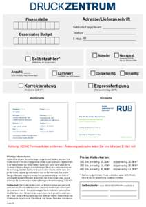 Adresse/Lieferanschrift  Finanzstelle Gebäude/Etage/Raum: Telefon: