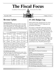 The Fiscal Focus An update for Vermont Legislators from the Joint Fiscal Office  December 2009