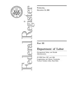 Wednesday, December 10, 2008 Part III  Department of Labor