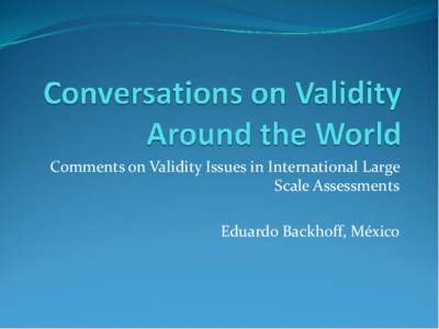 Conversations on Validity Around the World