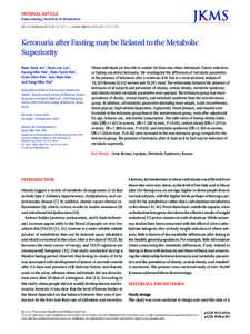 ORIGINAL ARTICLE  Endocrinology, Nutrition & Metabolism DOI: jkms • J Korean Med Sci 2010; 25: Ketonuria after Fasting may be Related to the Metabolic