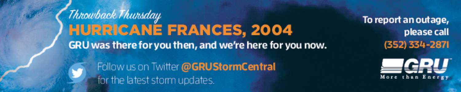 Throwback Thursday  HURRICANE FRANCES, 2004 GRU was there for you then, and we’re here for you now.  Follow us on Twitter @GRUStormCentral