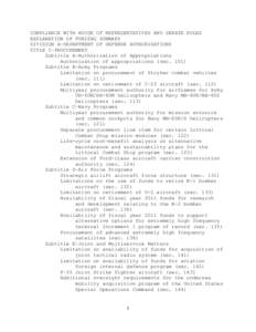 COMPLIANCE WITH HOUSE OF REPRESENTATIVES AND SENATE RULES EXPLANATION OF FUNDING SUMMARY DIVISION A–DEPARTMENT OF DEFENSE AUTHORIZATIONS TITLE I–PROCUREMENT Subtitle A–Authorization of Appropriations Authorization 