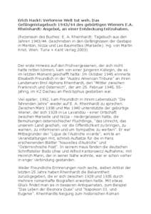 Erich Hackl: Verlorene Welt tut weh. Das Gefängnistagebuch[removed]des gebürtigen Wieners E.A. Rheinhardt: Angebot, an einer Entdeckung teilzuhaben.