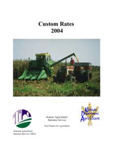 Custom Rates 2004 Kansas Agricultural Statistics Service Fact Finders for Agriculture