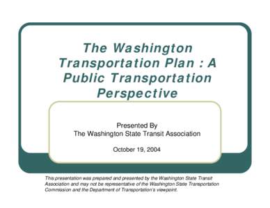 The Washington Transportation Plan : A Public Transportation Perspective