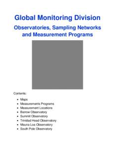 Mauna Loa Observatory / Greenhouse gases / Mauna Loa / Barrow /  Alaska / Hawaii / Pohakuloa Training Area / Chlorofluorocarbon / Volcanism / Geology / Volcanology