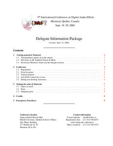 9th International Conference on Digital Audio Effects Montreal, Quebec, Canada Sept. 18–20, 2006 Delegate Information Package (version: Sept. 15, 2006)