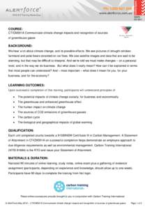 G05/1a Tusculum Street Potts Point NSW 2011 Telephone[removed]removed]N[removed]COURSE: CTICM301A Communicate climate change impacts and recognition of sources of green
