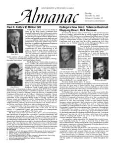 UNIVERSITY of PENNSYLVANIA Tuesday, December 10, 2002 Volume 49 Number 15 www.upenn.edu/almanac/