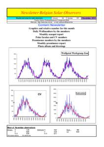 Newsletter Belgian Solar Observers Results and news for solar observers Volume 15 Number Franky Dubois Poelkapellestraat 57 langemark 8920