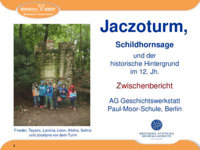 Jaczoturm, Schildhornsage und der historische Hintergrund im 12. Jh.