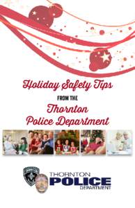 Holiday Safety Tips from the Thornton Police Department